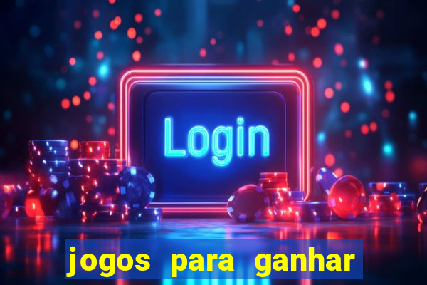 jogos para ganhar dinheiro no pix sem deposito